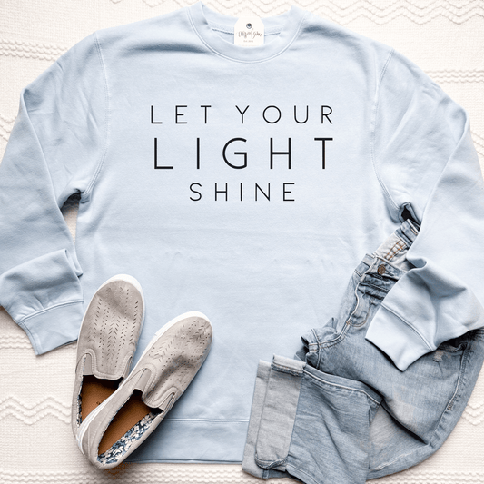Let Your Light Shine Classic Sweatshirt