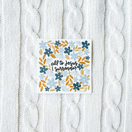 All to Jesus I Surrender Sticker