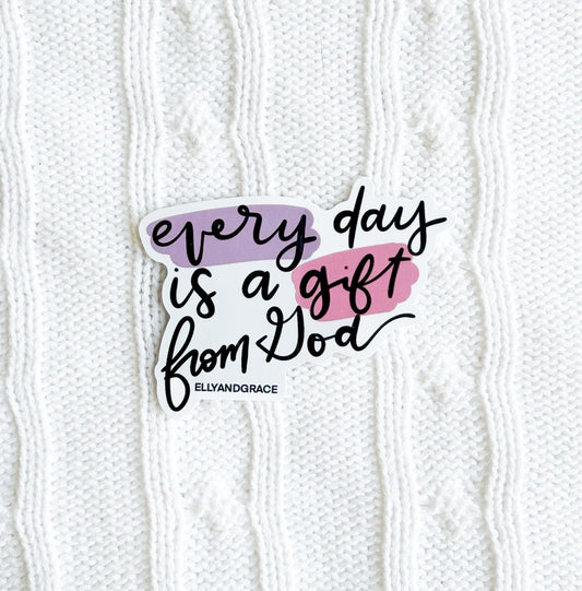 Every Day is a Gift Sticker