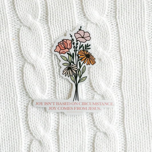 Joy Comes From Jesus Sticker