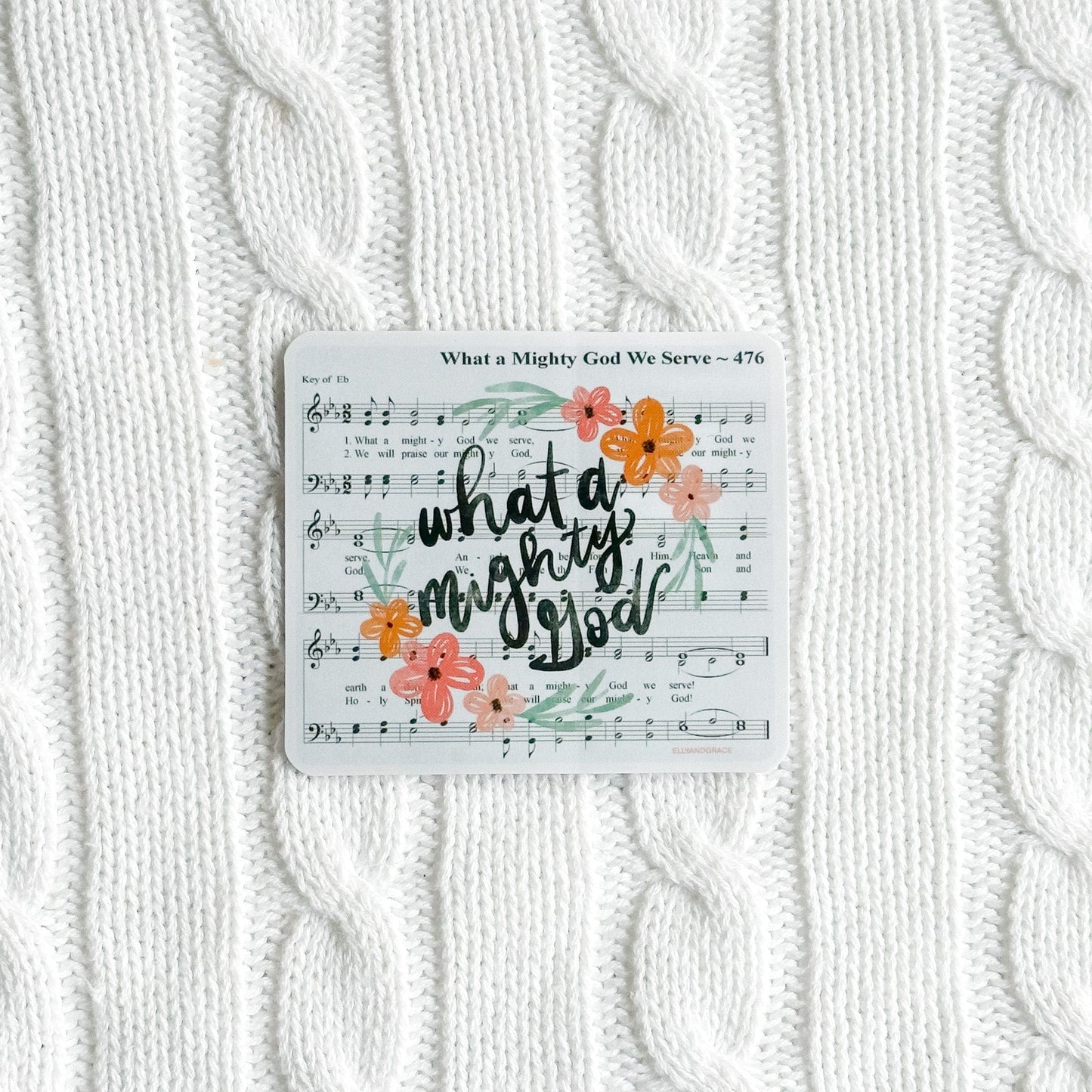 What A Mighty God Sticker