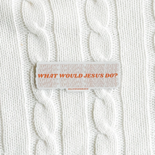 What Would Jesus Do? Sticker