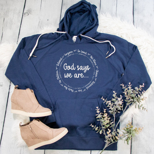 God Says We Are Lightweight Terry Hoodie