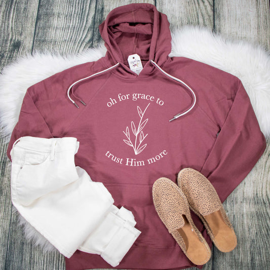 Oh for Grace to Trust Him More Lightweight Terry Hoodie
