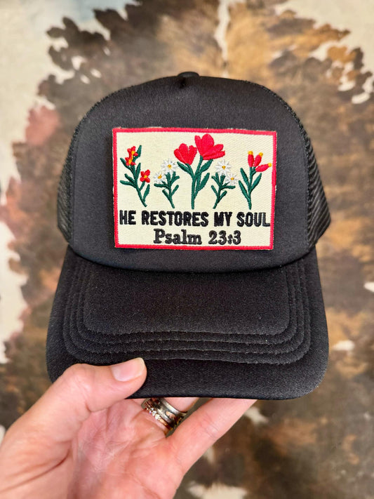 He Restores My Soul Patch Trucker Hat