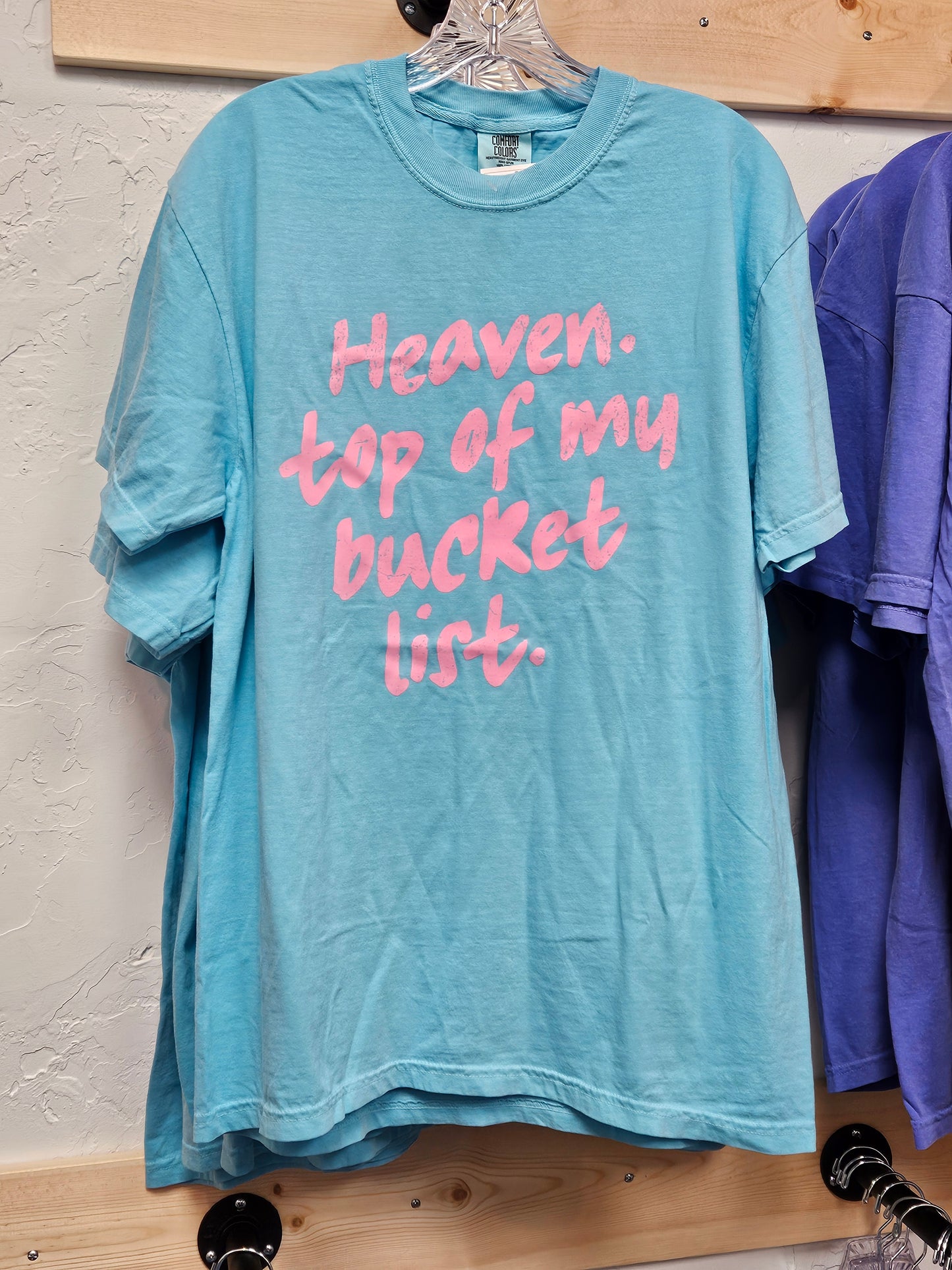 Heaven Top Of My Bucket List Short Sleeve Tee