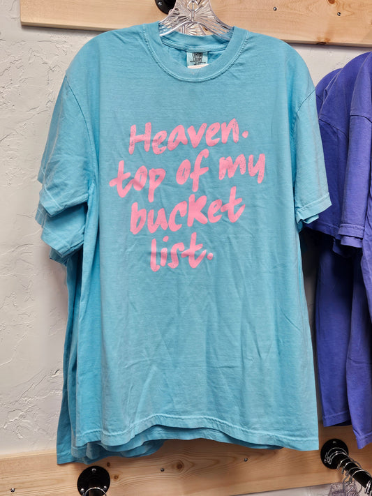 Heaven Top Of My Bucket List Short Sleeve Tee