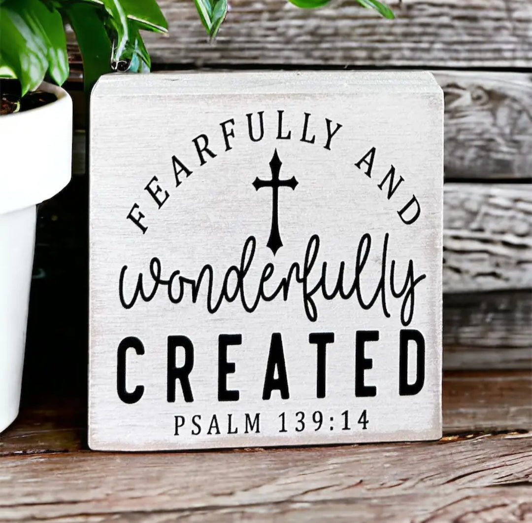 Wonderfully Created Sign