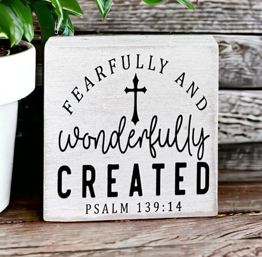 Wonderfully Created Sign